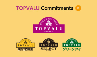 TOPVALU Commitments